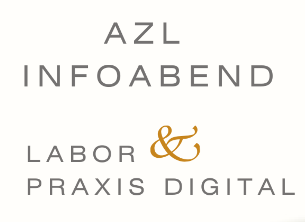 AZL Infoabend - Labor & Praxis digital